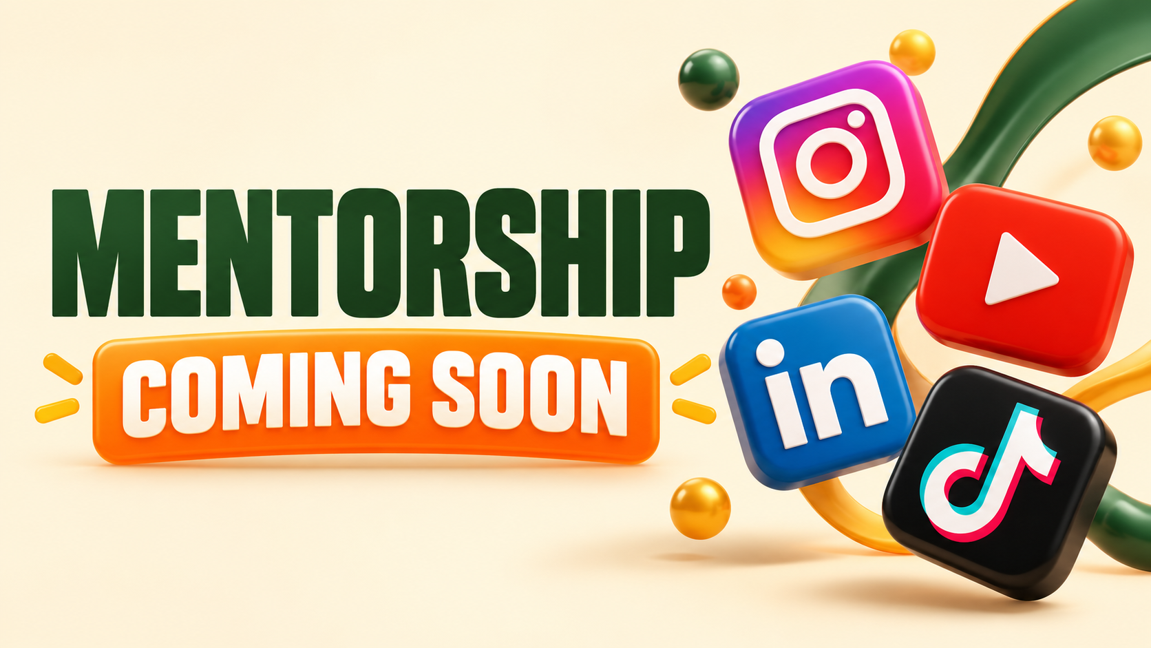 Mentorship coming soon with 3D social media icons